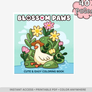 Blossom Paws: Cute Animals & Spring Flowers Coloring Book – 40 Pages of Bold & Easy Kawaii Nature Designs