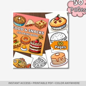 Food & Snacks: Delicious Adventures Coloring Book – Bold & Easy Comfort Food Designs