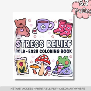Stress Relief Coloring Book: Bold and Easy Designs for Adults and Kids, Simple Spooky Cute Aesthetic, Instant Digital PDF Download